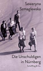 Die Unschuldigen in N&uuml;rnberg