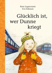 Gl&uuml;cklich ist, wer Dunne kriegt