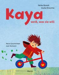 Kaya wei&szlig;, was sie will