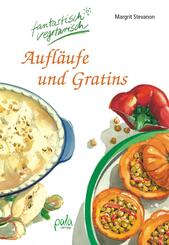 Aufl&auml;ufe und Gratins