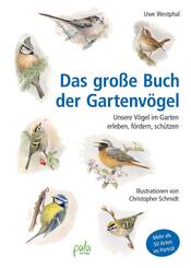 Das gro&szlig;e Buch der Gartenv&ouml;gel