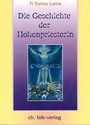 Die Geschichte der Hohenpriesterin.Tl.2