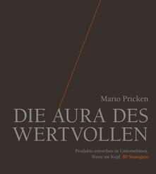Die Aura des Wertvollen