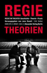 Regie im Theater. Regietheorien