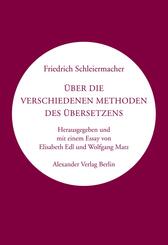 &Uuml;ber die verschiedenen Methoden des &Uuml;bersetzens