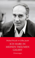 Ich habe in meinen Tr&auml;umen gelebt