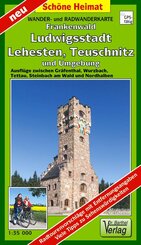 Wander- und Radwanderkarte Naturpark Frankenwald, Ludwigsstadt, Lehesten, Teuschnitz und Umgebung