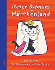 Kater Schnurz im M&auml;rchenland