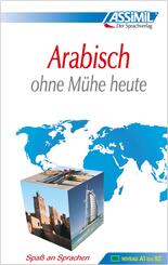 ASSiMiL Arabisch ohne M&uuml;he heute - Lehrbuch - Niveau A1-B2