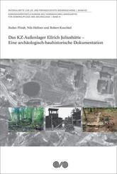 Das KZ-Au&szlig;enlager Ellrich Juliush&uuml;tte