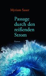 Passage durch den rei&szlig;enden Strom