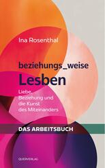 beziehungs_weise Lesben - Das Arbeitsbuch