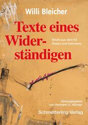 Willi Bleicher - Texte eines Widerst&auml;ndigen