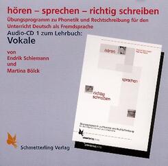 H&ouml;ren - sprechen - richtig schreiben. Vokale. CD