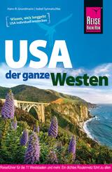Reise Know-How Reisef&uuml;hrer USA - der ganze Westen