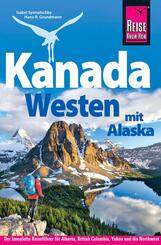 Reise Know-How Reisef&uuml;hrer Kanada Westen mit Alaska