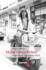 Meine fr&uuml;hen Reisen