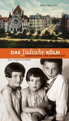Das j&uuml;dische K&ouml;ln