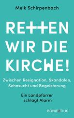 Retten wir die Kirche