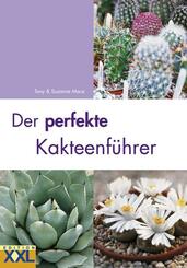 Der perfekte Kakteenf&uuml;hrer