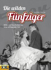 Die wilden F&uuml;nfziger
