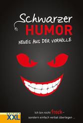Schwarzer Humor - Neues aus der Vorh&ouml;lle