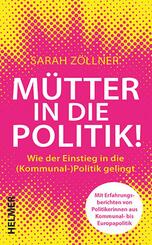 M&uuml;tter in die Politik!