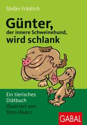 G&uuml;nter, der innere Schweinehund, wird schlank