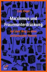 Marxismus und Frauenunterdr&uuml;ckung