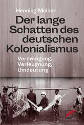 Der lange Schatten des deutschen Kolonialismus