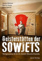 Geisterst&auml;tten der Sowjets