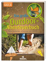 Das gro&szlig;e Outdoor-Abenteuerbuch