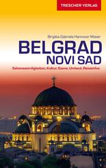 TRESCHER Reisef&uuml;hrer Belgrad und Novi Sad