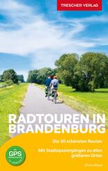 TRESCHER Reisef&uuml;hrer Brandenburg - Radtouren