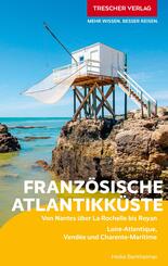 TRESCHER Reisef&uuml;hrer Franz&ouml;sische Atlantikk&uuml;ste