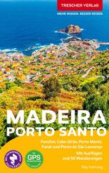 TRESCHER REISEF&Uuml;HRER Madeira und Porto Santo