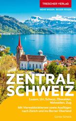 TRESCHER Reisef&uuml;hrer Zentralschweiz