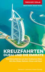 TRESCHER Reisef&uuml;hrer Kreuzfahrten Dubai und die Emirate