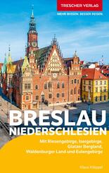TRESCHER Reisef&uuml;hrer Breslau und Niederschlesien