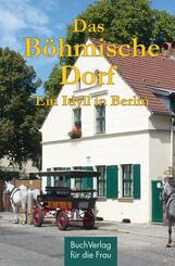 Das B&ouml;hmische Dorf