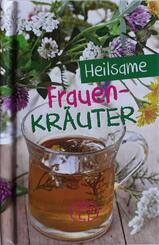 Heilsame Frauenkr&auml;uter
