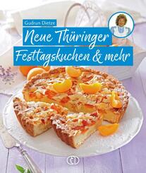 Neue Th&uuml;ringer Festtagskuchen & mehr