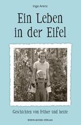 Ein Leben in der Eifel