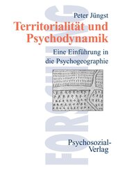 Territorialit&auml;t und Psychodynamik