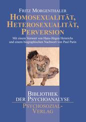 Homosexualit&auml;t, Heterosexualit&auml;t, Perversion