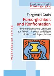F&uuml;rsorglichkeit und Konfrontation