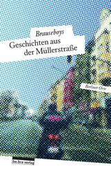 Geschichten aus der M&uuml;llerstra&szlig;e