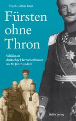 F&uuml;rsten ohne Thron