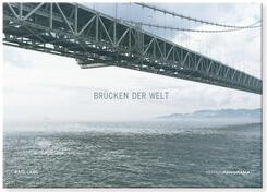 Br&uuml;cken der Welt