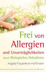 Frei von Allergien und Unvertr&auml;glichkeiten